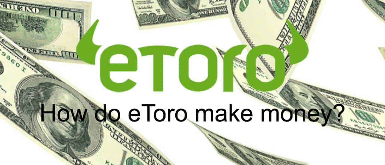 How do etoro make money