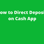 How to Direct Deposit on Cash App | Step by Step