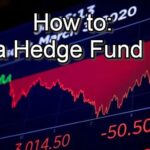How to Start a Hedge Fund in the USA |? Legally Established Business
