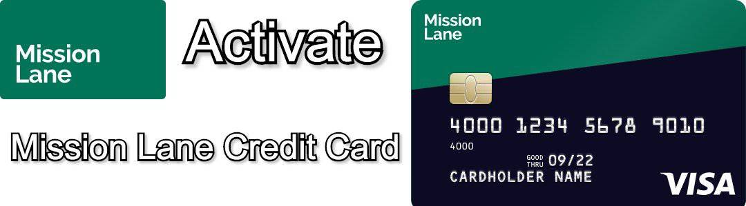 How to Activate a Mission Lane Credit Card |? Two Easy Ways