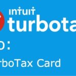 How to Get a TurboTax Card |? A Straightforward Guide
