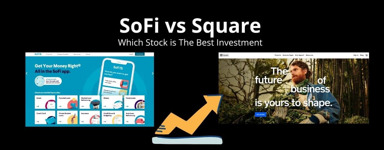 SoFi stock vs Square stock