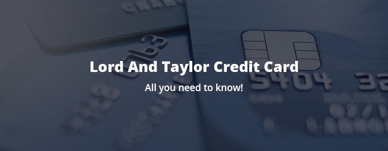 Lord and Taylor credit card